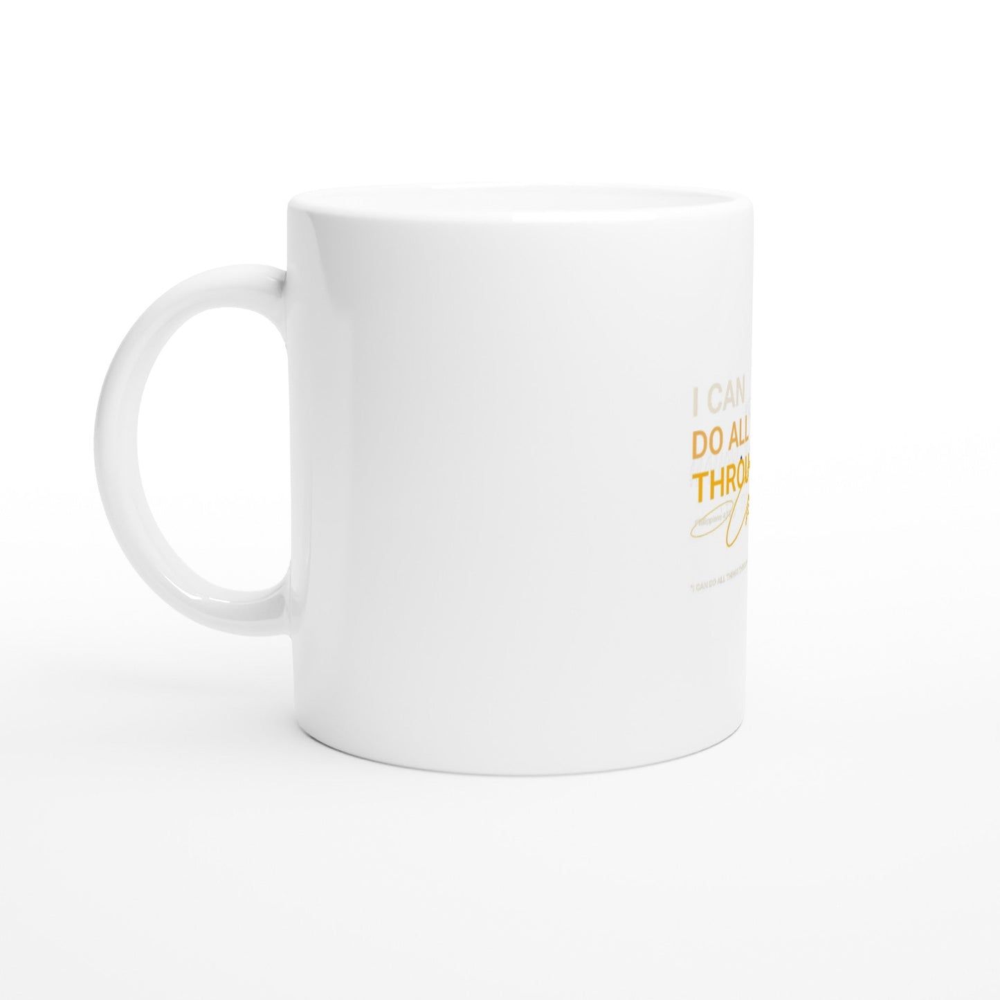 I can do all things through Christ White 11oz Ceramic Mug